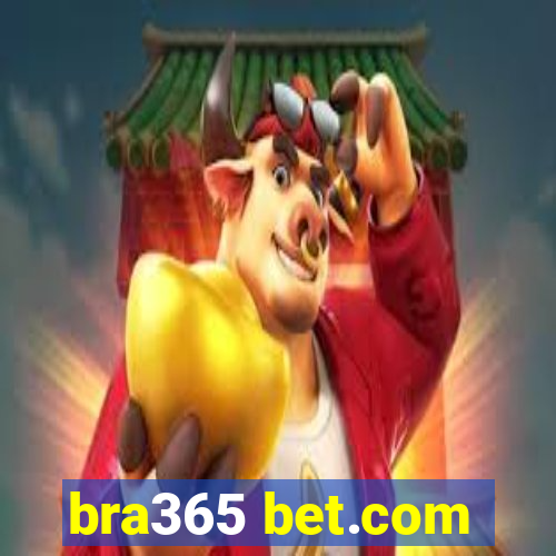 bra365 bet.com